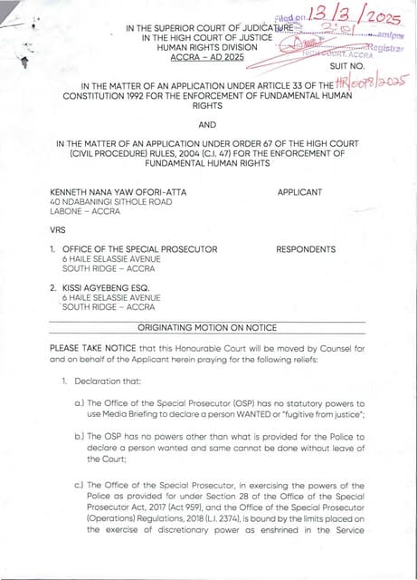 ORIGINATING MOTION ON NOTICE_KENNETH NANA YAW OFORI-ATTA V THE OSP & ANOR