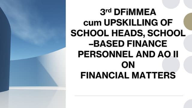3rd-DFIMMEA-and-UPSKILLING-OF-SHADAS-AND-AO-II-ACCOUNTING-MATTERS.pptx