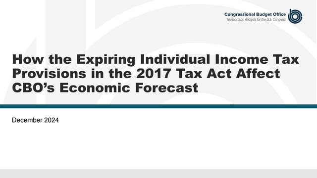 How the Expiring Individual Income Tax Provisions in the 2017 Tax Act Affect CBO’s Economic Forecast