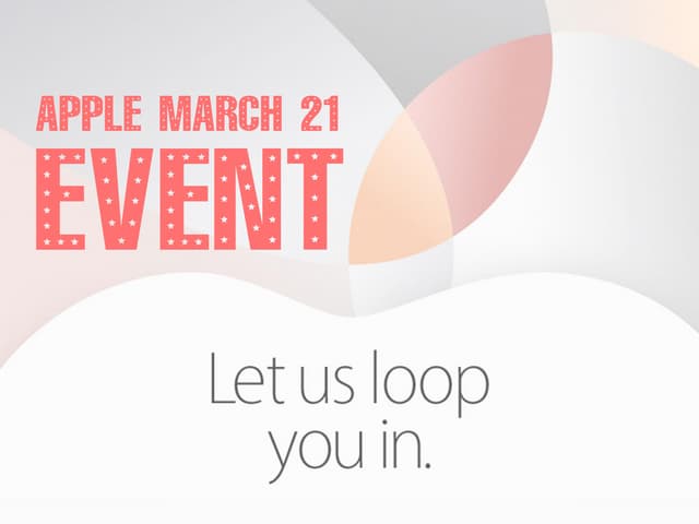 Top Rumors About Apple March 21 Big Event