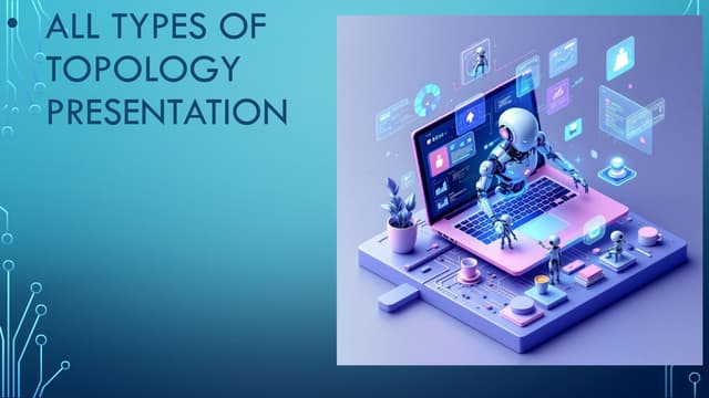 All types of topology presentation. PPTX