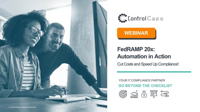 FedRAMP 20x: Automation in Action- Cut Costs and Speed Up Compliance!