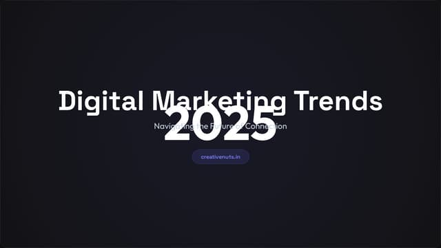 Top Digital Marketing Trends That Will Dominate 2025