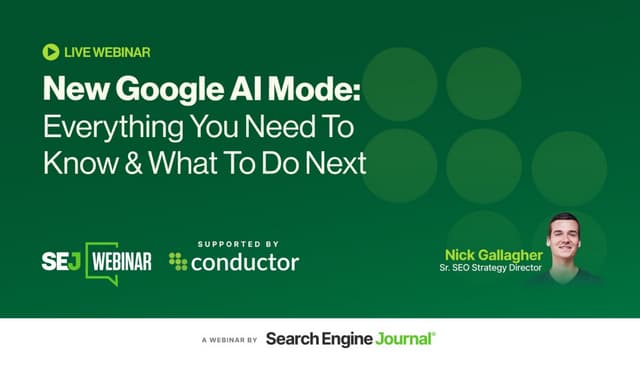 New Google AI Mode: Everything You Need To Know & What To Do Next