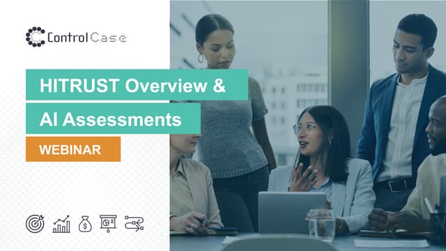 HITRUST Overview and AI Assessments Webinar.pptx