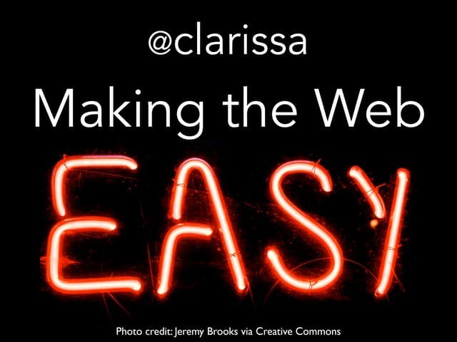 Making the Web Easy