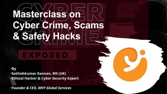 Masterclass on Cybercrime, Scams & Safety Hacks.pptx