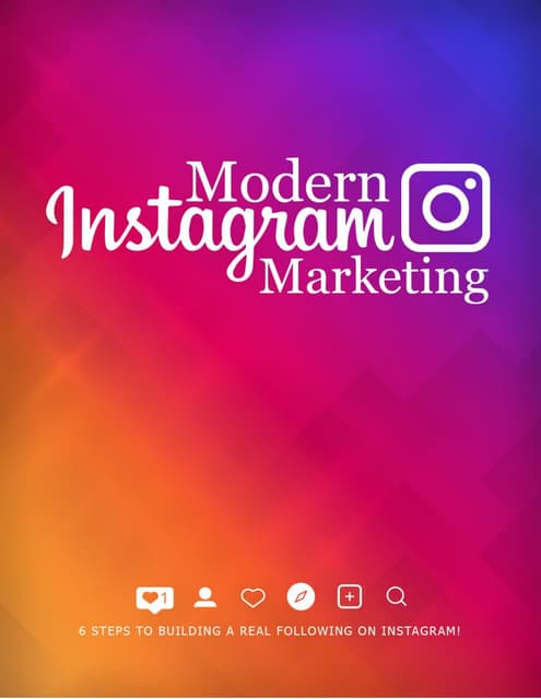 Modern Instagram Marketing - Training Guide
