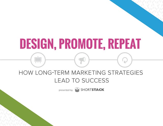 Design, Promote, Repeat: How Long-Term Marketing Strategies Lead to Success