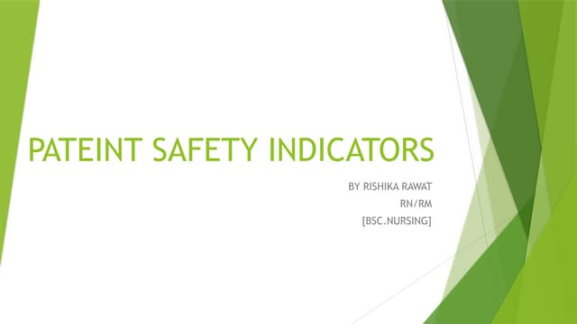 PATEINT SAFETY INDICATORS AND INFECTION CONTROL .pptx
