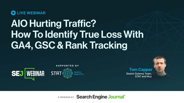 AIO Hurting Traffic? How To Identify True Loss With GA4, GSC & Rank Tracking