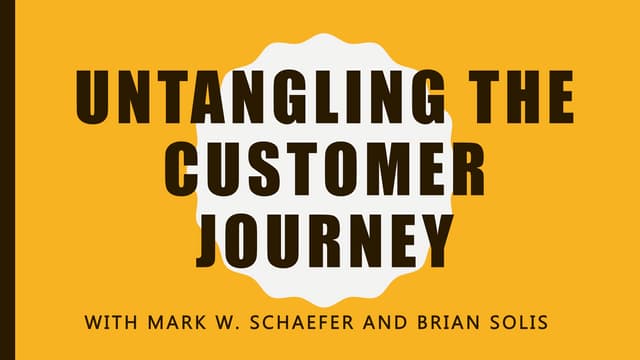 Untangling the customer journey