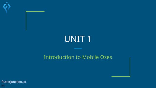 Chapter One - Introduction to Mobile Oses