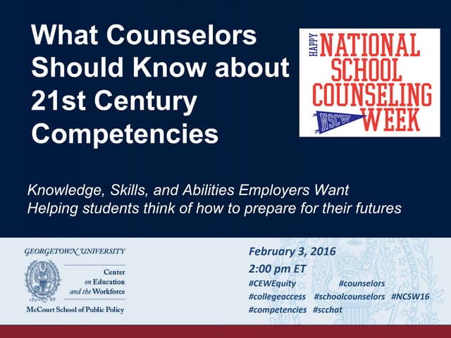 What Counselors Should Know about 21st Century Competencies