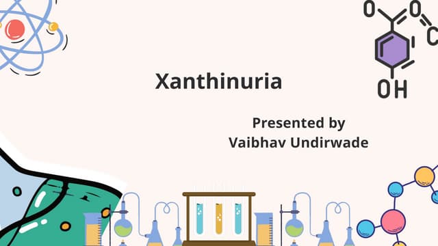 xanthinurias and its parmacological effects.pptx